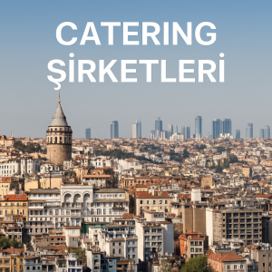 catering şirketleri