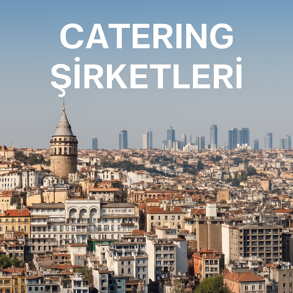 catering şirketleri