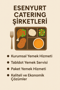 Esenyurt catering şirketleri