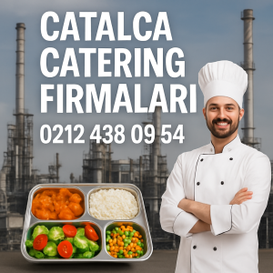 çatalca catering firmaları